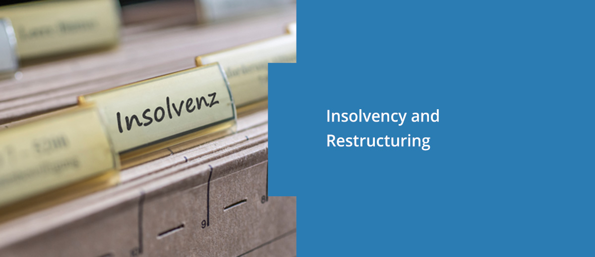 Insolvency and Restructuring
